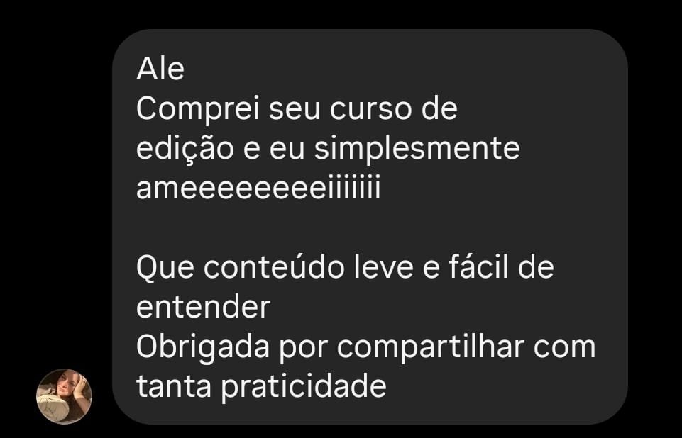 Depoimento de uma aluna do curso Edição em Minutos